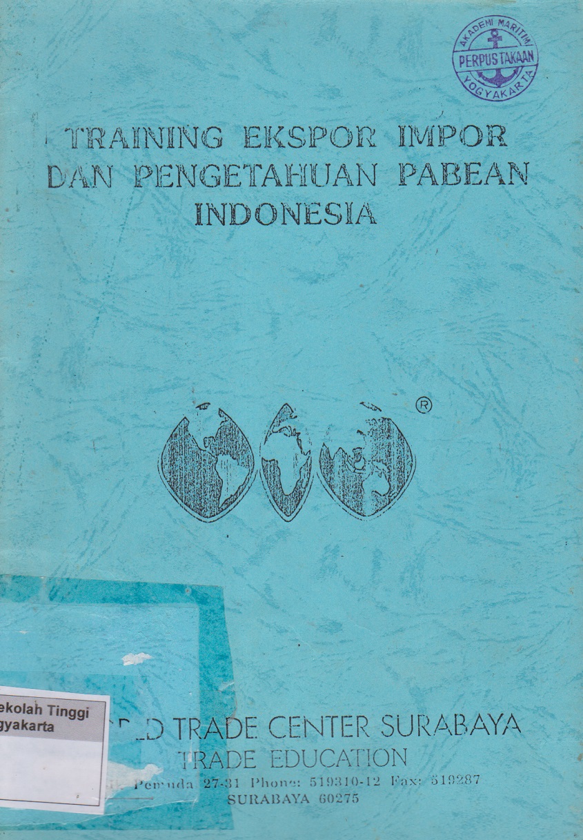 Training Ekspor Impor Dan Pengetahuan pabean indonesia