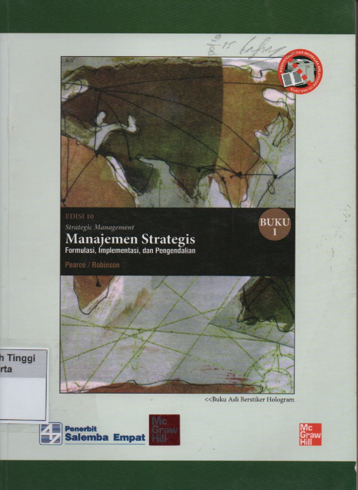 Manajemen Strategis : Formulasi, Implementasi dan pengendalian
