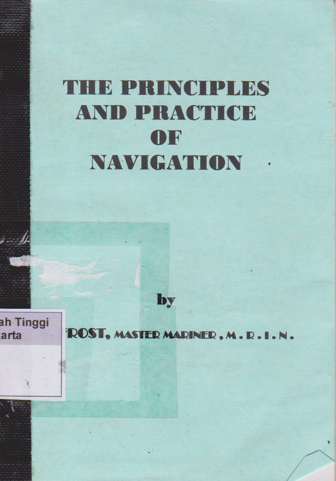The Principles And Practice of Navigation