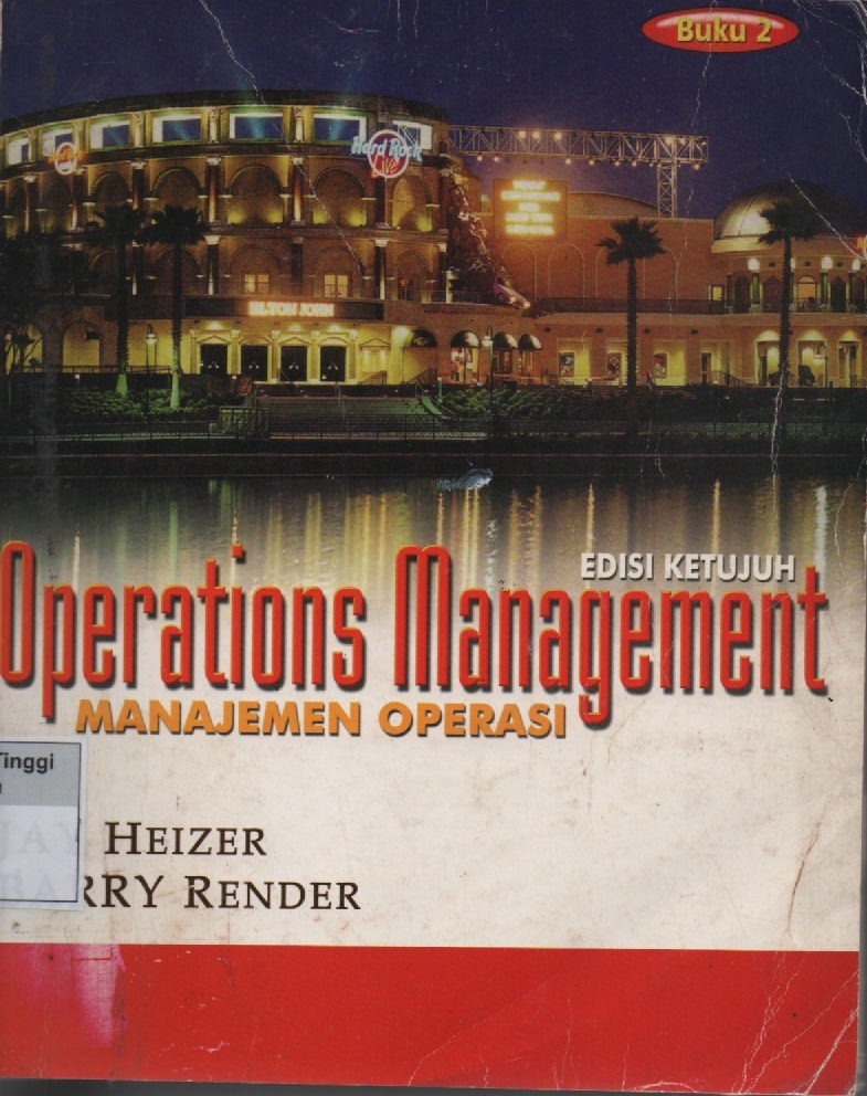Operations Management : Manajemen Operasi