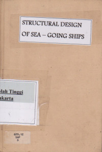 Structural Design Of Sea - Going Ships