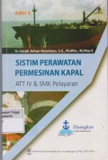 Sistim Perawatan Permesinan Kapal ATTIV & SMK Pelayaran