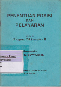 Penentuan Posisi Dan Pelayaran Untuk Program D4 Semester II