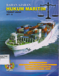 Bahan Ajaran Hukum Maritim Tingkat Ijazah ATT - II