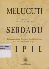 Melucuti Serdadu Sipil