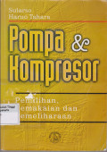 Pompa & Kompresor : Pemilihan, Pemakaian dan Pemeliharaan