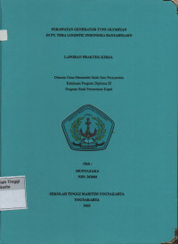 Laporan Praktik Kerja Prodi Permesinan Kapal : Perawatan generator type olympian di PT.Tera Logistic Indonesia Banjarmasin