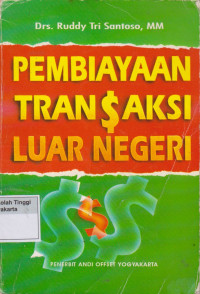 Pembiayaan Transaksi Luar Negeri