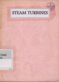 Steam Turbines Theory and Design