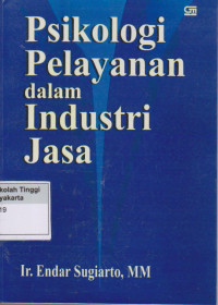 Psikologi Pelayanan dalam industri jasa