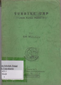 Turbine UAP ( Untuk Kursus Masinis III )