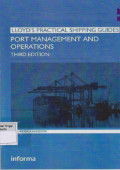 LLOYD'S Practical shipping guides Port Management and operations