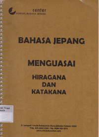 Bahasa Jepang Menguasai Hiragana dan Katakana