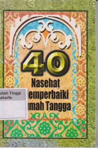 40 Nasehat Memperbaiki Rumah Tangga