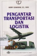 Pengantar Transportasi Dan Logistik