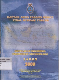 Daftar Arus Pasang Surut Tidal Stream Tables Kepulauan Indonesia Indonesian Archipelago Tahun 2009