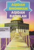 Aqidah Shohihah Aqidah Bathilah