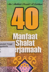 40 Manfaat Shalat Berjamaah