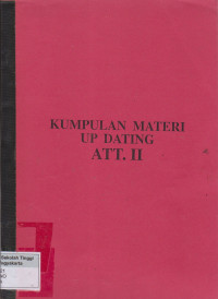 Kumpulan Materi UP Dating ATT.II