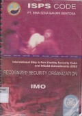 ISPS Code International ship & port facility security code and solas amendments 2002 Recognized security organization