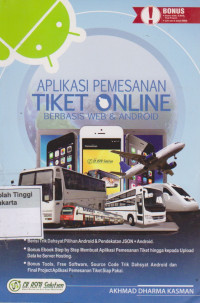 Aplikasi pemesanan tiket online berbasis web & android