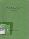 Ekonomi Transportasi Karateristik, Teori, Dan Kebijakan