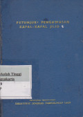 Petunjuk 2 Pengawasan Kapal - Kapal Jilid VI