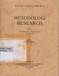 Metodologi Research untuk Penulisan Paper-Skripsi-Thesis dan Disertasi Jilid IV