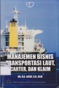 Manajemen Bisnis Transportasi Laut, Carter, dan klaim