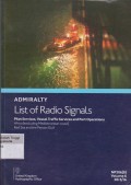 Admiralty List of Radio Signals : Pilot services, vessel Traffic Services and port Operations