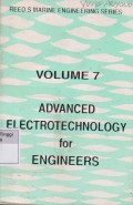 Advanced Electrotechnology For Engineers : Volume 7