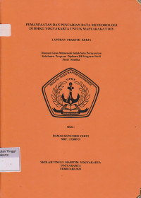 Laporan Proda Nautika : Pemanfaatan dan pencarian data meteorologi di BMKG Yogyakarta untuk masyarakat DIY