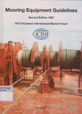 Mooring Equipment Guidelines: oil companies international marine forum