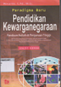 Paradigma Baru Pendidikan Kewarganegaraan Panduan Kuliah Di Perguruan tinggi