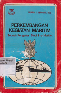 Perkembangan Kegiatan Maritim : Sebuah Pengantar Studi Ilmu Maritim