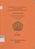 Laporan Proda D3 Studi Nautika : Proses pengendalian dan olah gerak kapal KM.Mutiara Berkah 1 pada saat sandar di dermaga panjang lampung
