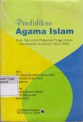 Pendidikan Agama Islam Buku Teks Untuk Perguruan Tinggi Umum Berdasarkan Kurikulum  Tahun 2002