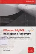 Effective MySQL : Backup and Recovery