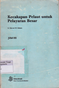 Kecakapan Pelaut Untuk Pelayaran Besar Jilid III
