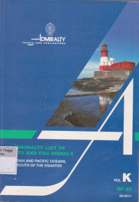 Admiralty List of Lights and Fog Signals Indian and Pacific Oceans, South of The Equator Volume K NP 83
