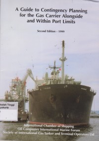 A guide to contingency planning for the gas carrier alongside and within port limits