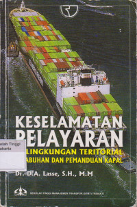 Keselamatan Pelayaran di lingkungan Teritorial Pelabuhan dan Pemanduan Kapal