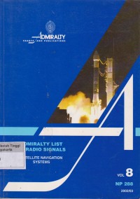 Admiralty List of Radio Signals Volume 8 Satellite Navigation Systems NP 288