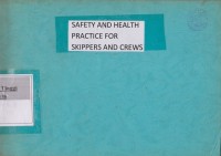 Part A Safety And Health Practice for skippers and Crews Code of safety for fishermen and fishing vessels