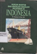 Hukum Maritim Dan Masalah-masalah Pelayaran Di Indonesia Buku 2