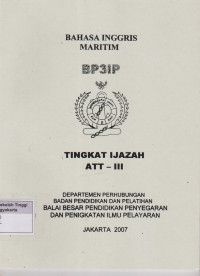 Bahasa Inggris Maritim Tingkat Ijazah ATT - III