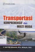 Transportasi Komprehensif dan Multimoda