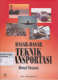 Dasar - dasar teknik Transportasi
