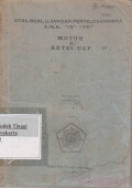 Soal-soal Ujian Dan Penyelesaiannya : Motor dan Ketel Uap A.M.K. IS