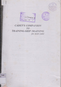 Cadet's Companion to Trainingn - Ship Training